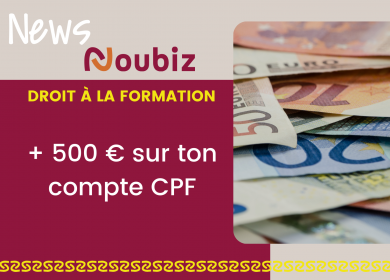 CPF : +500€ sur ton compte !