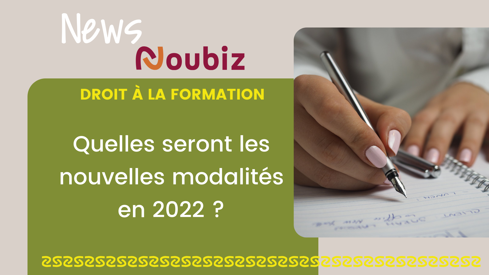 Nouvelles modalités 2022 - Noubiz